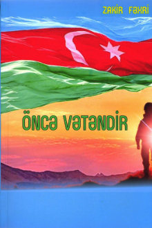 Öncə Vətəndir