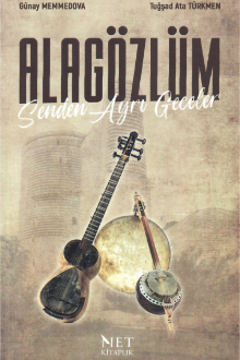 Alag&ouml;zl&uuml;m Senden Ayrı Geceler