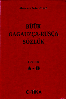 Büük gagauzça-rusça sözlük