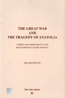 The Great War and the tragedy of Anatolia