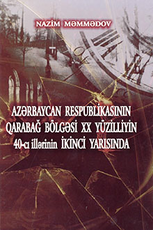 Azərbaycan Respublikasının Qarabağ bölgəsi XX yüzilliyin 40-cı illərinin ikinci yarısında