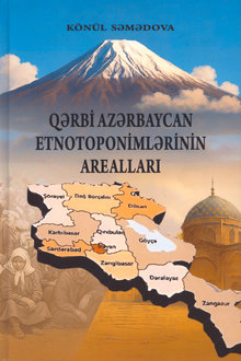 Qərbi Azərbaycan etnotoponimlərinin arealları