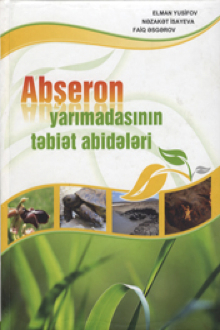 Bioloji müxtəliflik: Abşeron yarımadasının təbiət abidələri