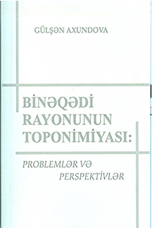 Binəqədi rayonunun toponimiyası