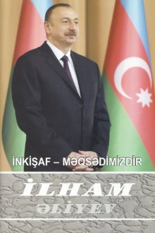 İnkişaf - məqsədimizdir: çıxışlar, nitqlər, bəyanatlar, müsahibələr, məktublar, məruzələr, müraciətlər