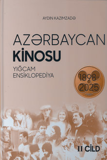 Azərbaycan kinosu: 1898-2025