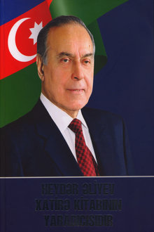 Heydər Əliyev Xatirə Kitabının yaradıcısıdır
