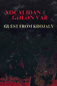 Xocalıdan gələn var