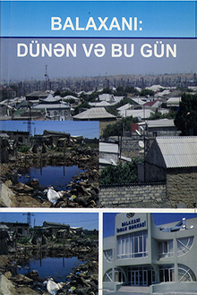 Balaxanı: dünən və bu gün