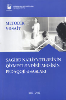 Şagird nailiyyətlərinin qiymətləndirilməsinin pedaqoji əsasları