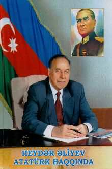 Heydər Əliyev Atatürk haqqında
