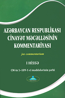 Azərbaycan Respublikası Cinayət Məcəlləsinin kommentariyası