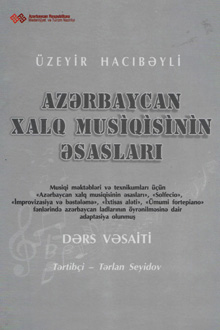 Azərbaycan xalq musiqisinin əsasları [Not]