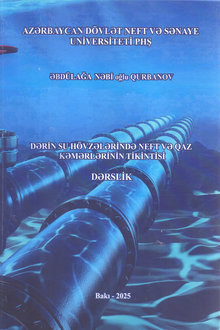 Dərin su hövzələrində neft və qaz kəmərlərinin tikintisi