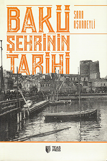 Bak&uuml; şehrinin tarihi
