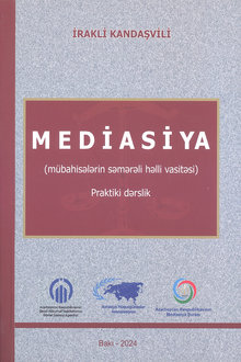 Mediasiya: mübahisələrin səmərəli həlli vasitəsi