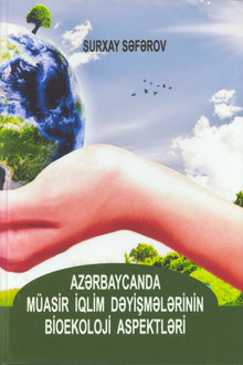 Azərbaycanda müasir iqlim dəyişmələrinin bioekoloji aspektləri