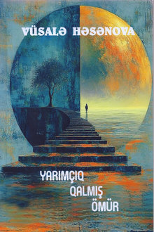 Yarımçıq qalmış ömür