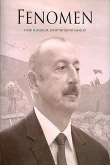 Fenomen: tarixi hadisələr, şəxsiyyətlər və savaşlar