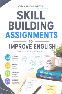 Skill Building Assignments to Improve English