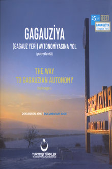 Gagauziya (Gagauz Yeri) avtonomiyasına yol: patretlerdä