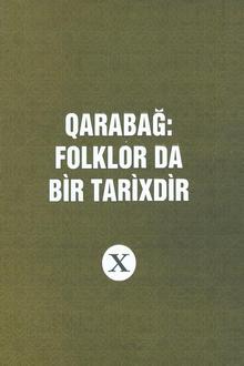 Qarabağ: folklor da bir tarixdir