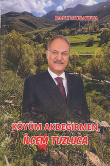 Köyüm Akdeğirmen İlçem Tuzluca