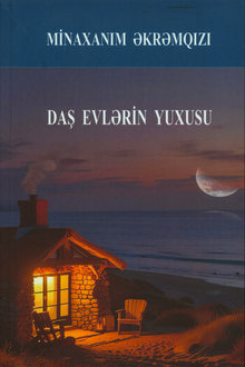Daş evlərin yuxusu