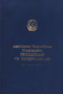 Azərbaycan Respublikası Prezidentinin Fərmanları və Sərəncamları