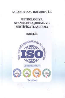 Metrologiya, standartlaşdırma və sertifikatlaşdırma