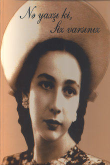 Nə yaxşı ki, siz varsınız