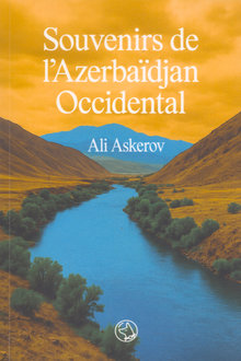 Souvenirs de L'Azerbaïdjan occidental