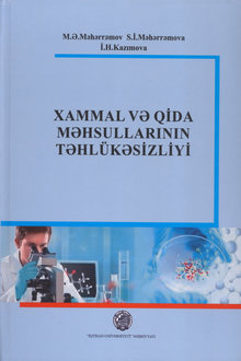 Xammal və qida məhsullarının təhlükəsizliyi