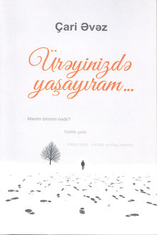 Ürəyinizdə yaşayıram...