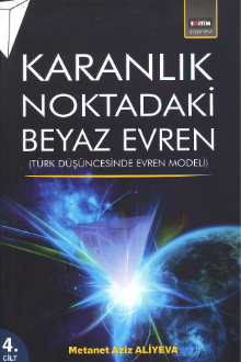 Karanlık Noktadaki Beyaz Evren