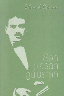 Sən olasan g&uuml;l&uuml;stan