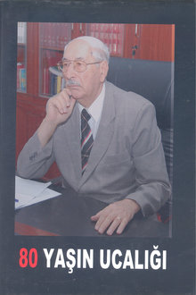 80 yaşın ucalığı