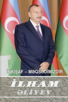 İnkişaf - məqsədimizdir: çıxışlar, nitqlər, bəyanatlar, müsahibələr, məktublar, məruzələr, müraciətlər