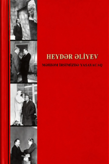 Heydər Əliyev mədəni irsimizin keşiyində