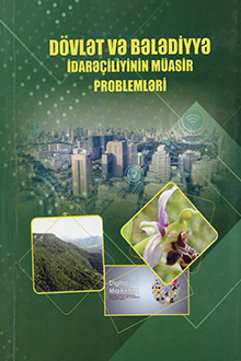 Dövlət və bələdiyyə idarəçiliyinin müasir problemləri