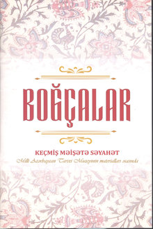 Keçmiş məişətə səyahət: boğçalar