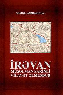 İrəvan müsəlman sakinli vilayət olmuşdur