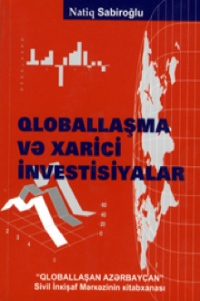 Qloballaşma və xarici investisiyalar
