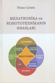 Mexatronika və robototexnikanın əsasları