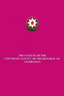 The Statute of the Copyright Agency of the Republic of Azerbaijan