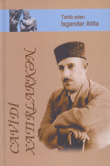 Cavidi xatırlarkən