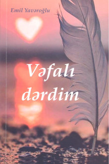 Vəfalı dərdim