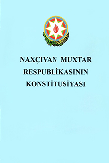 Nax&ccedil;ıvan Muxtar Respublikasının Konstitusiyası