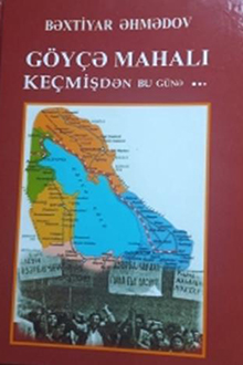 Göyçə mahalı: keçmişdən bu günə...