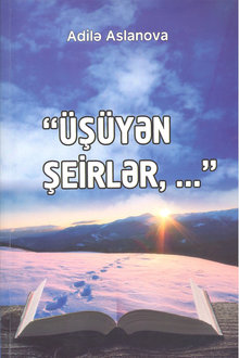 Üşüyən şeirlər,...